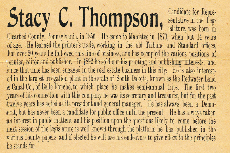 Long lost cousin, Stacy C. Thompson. Printer, Publisher, Landowner, Entrepreneur and Politician.